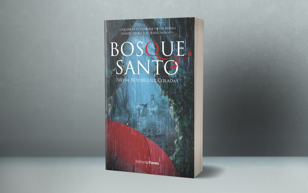 ¡Ya tenemos portada para mi primera novela: “Bosquesanto”!